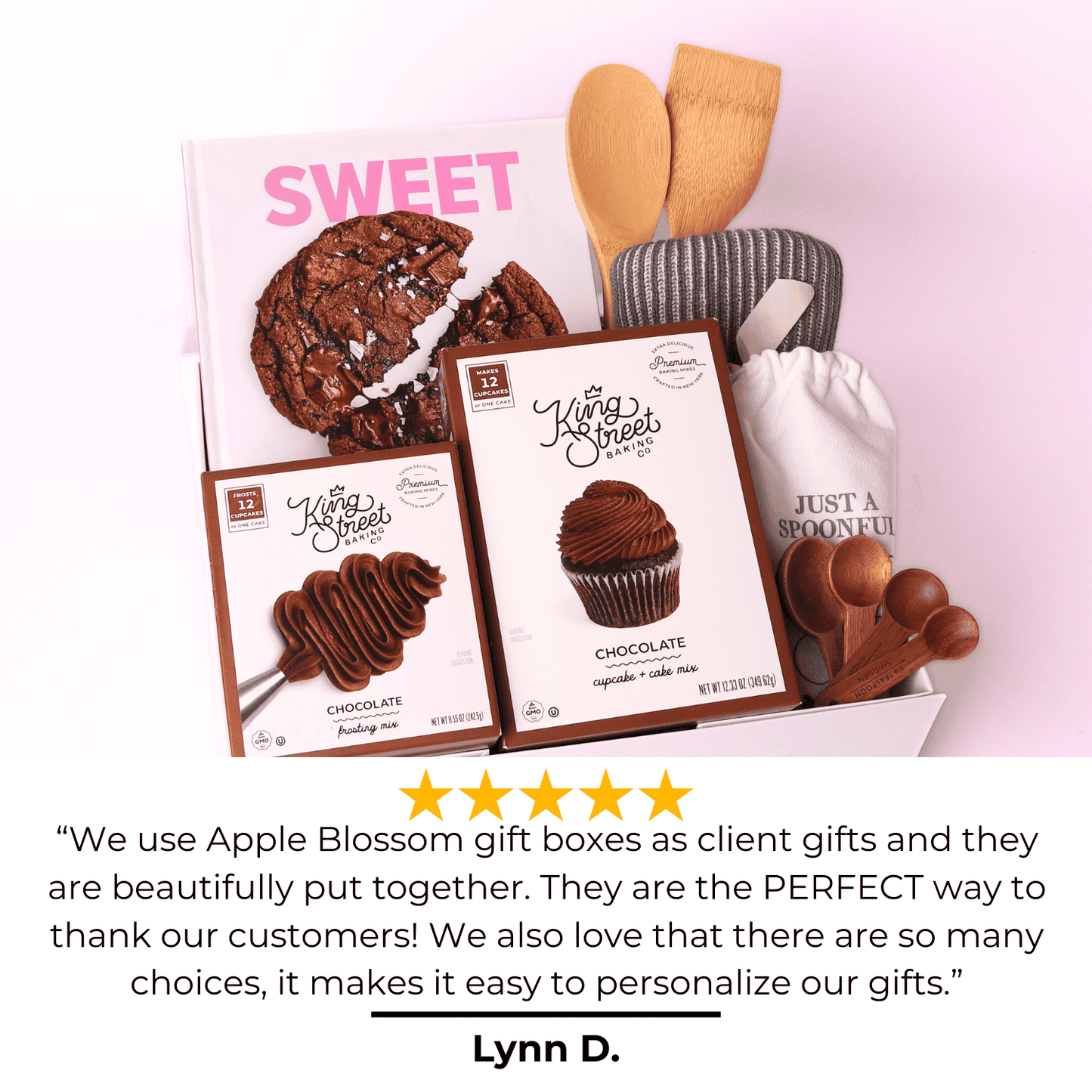 for the baker gift box with a 5 star review that says: We use Apple Blossom gift boxes as client gifts and they are beautifully put together. They are the PERFECT way to thank our customers! We also love that there are so many choices, it makes it easy to personalize our gifts.