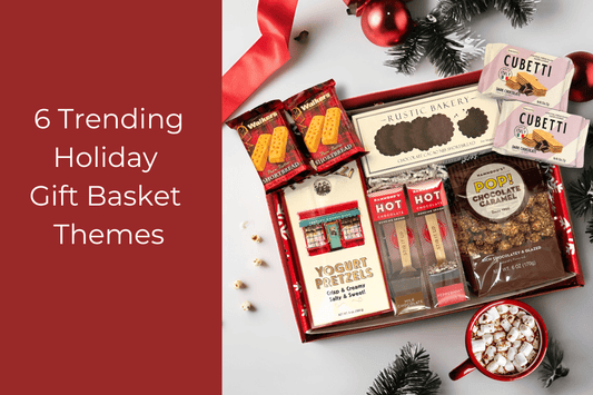 6 Trending Holiday Gift Basket Designs