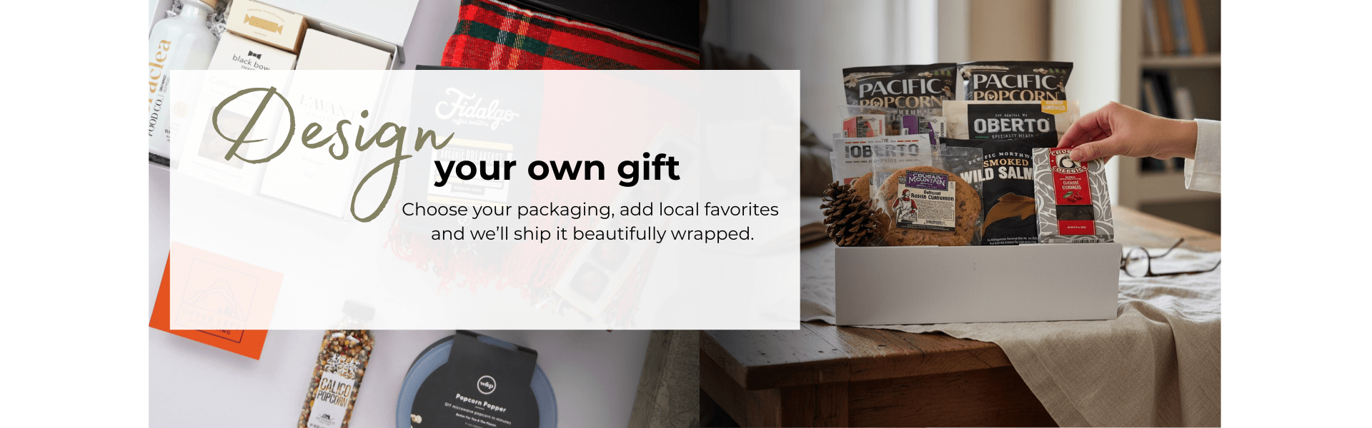 build your own Pacific Northwwestt gift basket fill with locally made favorites